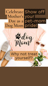 Dog Mom T-shirt